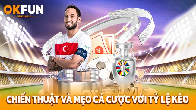 Chiến thuật và mẹo cá cược với tỷ lệ kèo